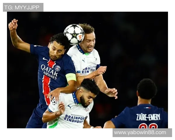 巴黎欧冠对阵勒沃库森登贝莱马尔基尼奥斯有望复出助力球队